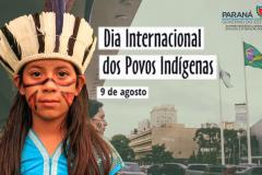 09 de Agosto - Dia Internacional dos Povos Indígenas.