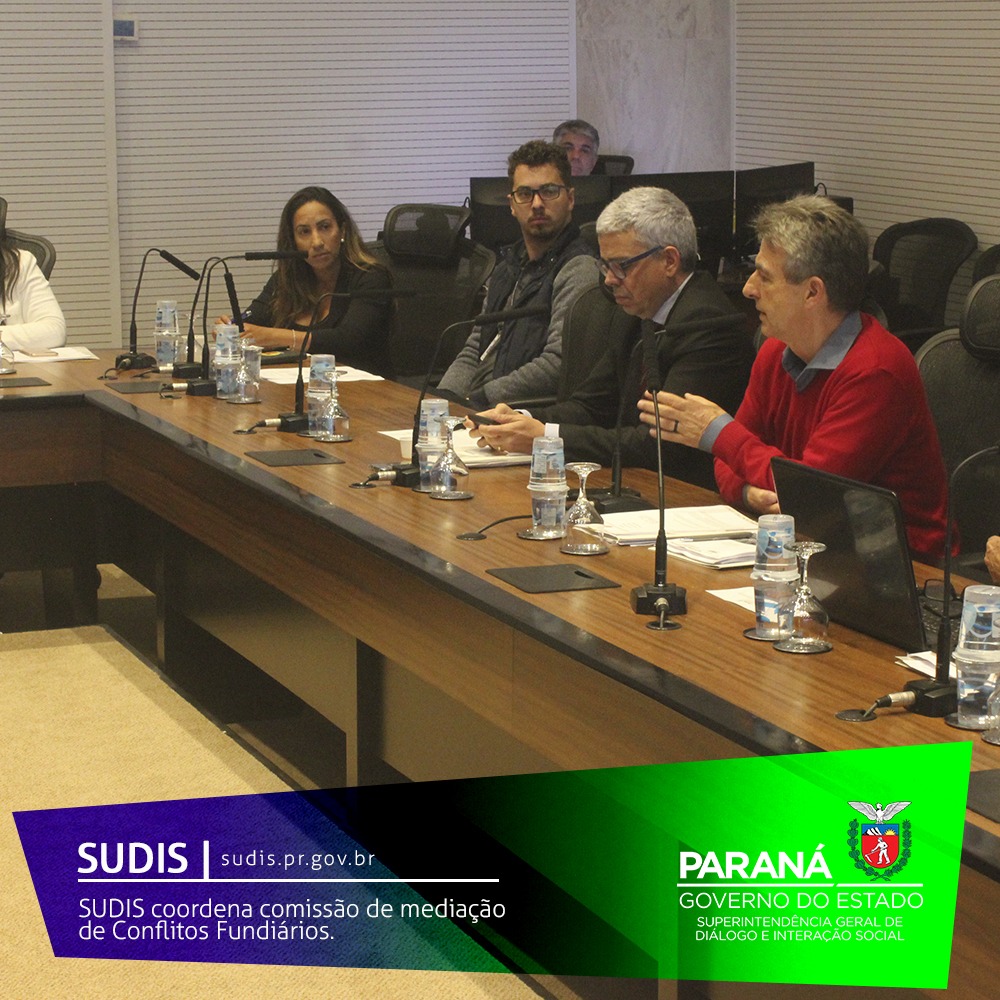 SUDIS coordena comissão de mediação de Conflitos Fundiários.