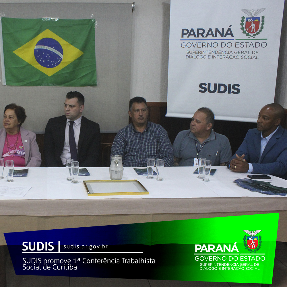 SUDIS promove 1ª Conferência Trabalhista Social de Curitiba