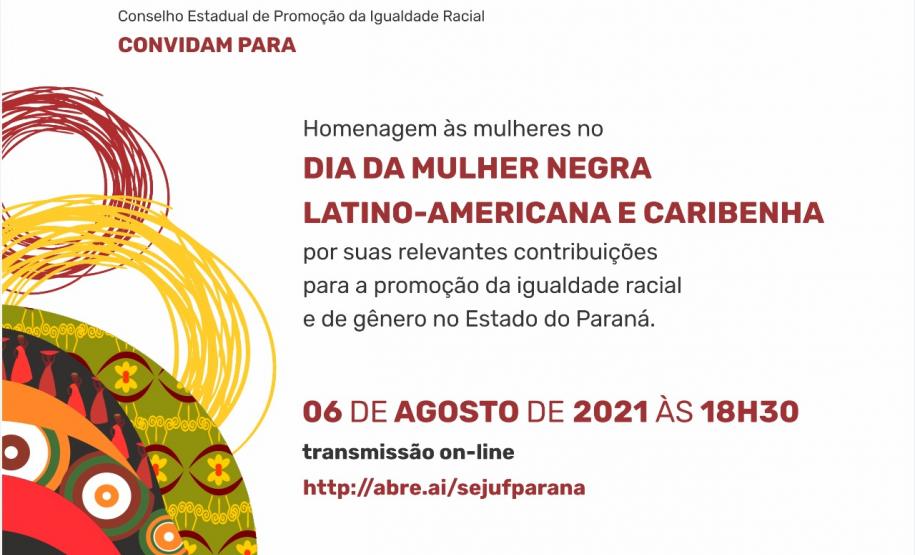 Homenagem às mulheres negras em referência ao Dia da Mulher Negra Latino-Americana e Caribenha.